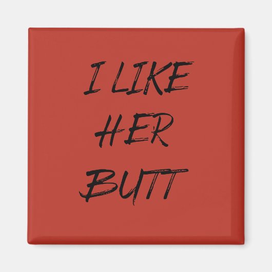 ik hou van haar kont magneet (Voorkant)