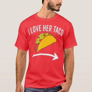 Ik hou van haar Taco Couples Cinco De Mayo's Dirty T-shirt