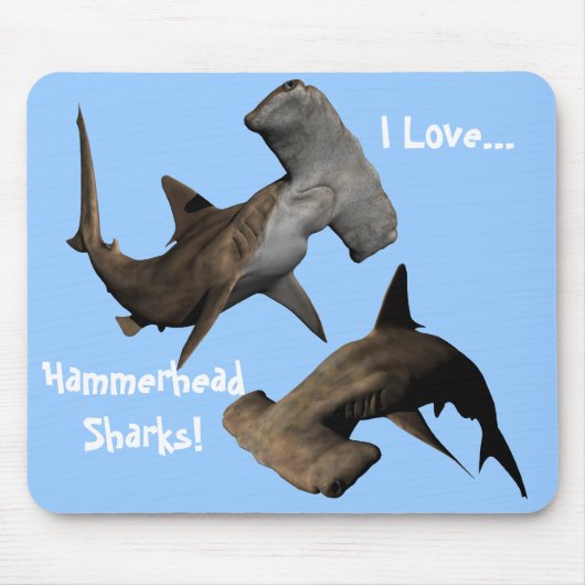 Ik hou van Hammerhead Sharks. ... Mousepad, Dieren Muismat (Voorkant)