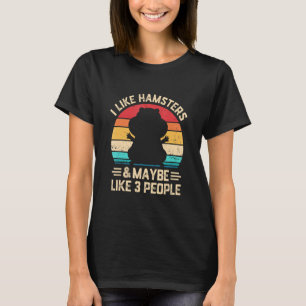 Ik hou van Hamster en als 3 mensen die dieren houd T-shirt