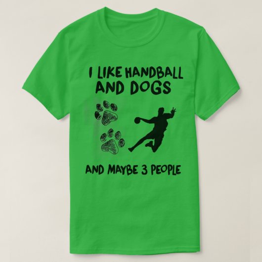 Ik hou van Handball en Dogs Handball Quote Funny H T-shirt (Design voorkant)