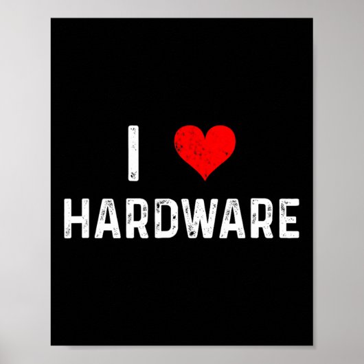 Ik hou van hardware - Hart Pc Gamer Gaming Build C Poster (Voorkant)