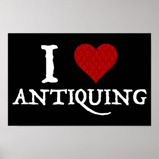 Ik hou van (hart) antiquing poster (Voorkant)