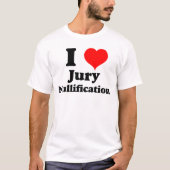 Ik hou van (hart) Jury Nullification T-shirt (Voorkant)