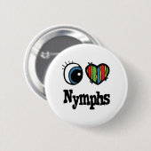 Ik hou van (hart) nimfen ronde button 5,7 cm (Voorkant /achterkant)