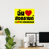 Ik hou van (Hart) Songkran / Thais schrift Poster (Thuiskantoor)