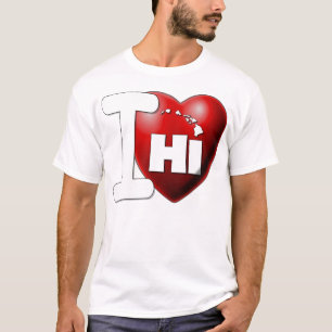 Ik hou van Hawaii - ik hoor Hawaii T-shirt