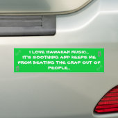 Ik hou van Hawaiiaanse muziek... Bumpersticker (Op auto)