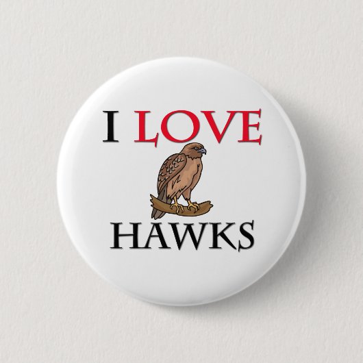 Ik hou van Hawks Ronde Button 5,7 Cm (Voorkant)