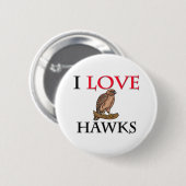 Ik hou van Hawks Ronde Button 5,7 Cm (Voorkant /achterkant)