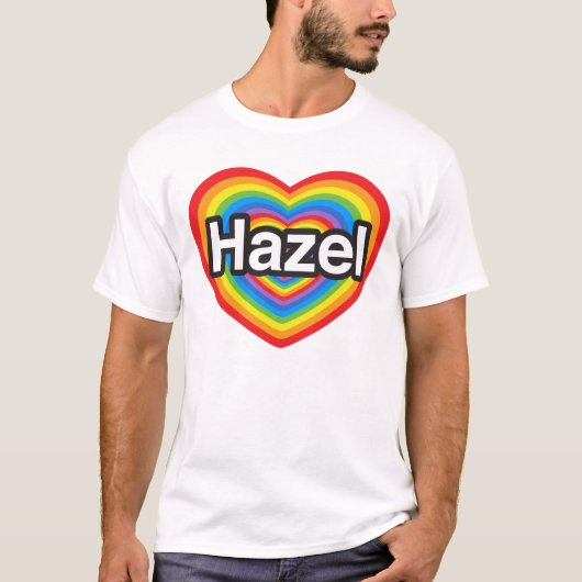Ik hou van Hazel. Ik hou van je Hazel. Hart T-shirt (Voorkant)