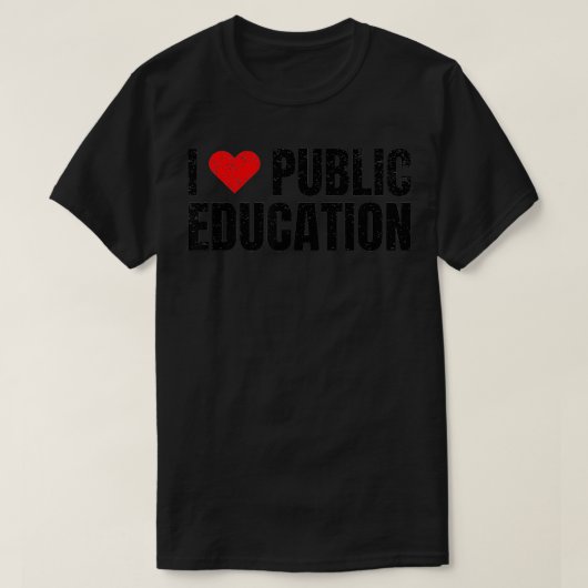 Ik hou van Heart Public Education T-shirt (Design voorkant)