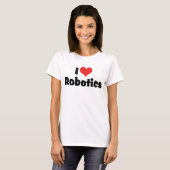 Ik hou van Heart Robotics - Robotliefhebber T-shirt (Voorkant volledig)
