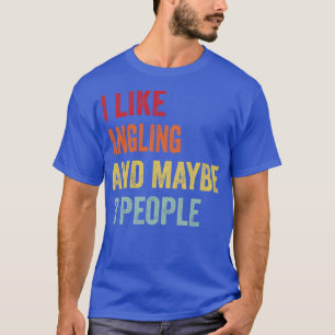 Ik hou van hengelen, misschien 3 mensen t-shirt