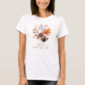 Ik hou van Herfst De meeste van alle bloemen T-shirt (Voorkant)