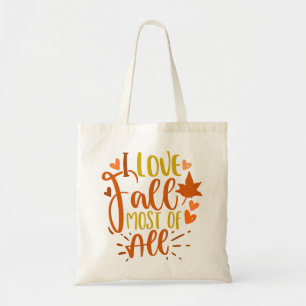 Ik hou van Herfst Het grootste deel van alle najaa Tote Bag