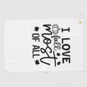 Ik hou van Herfst, het meest van alle klassieke T- Golfhanddoek (Horizontaal)