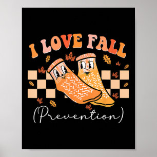 Ik hou van Herfst preventie Sokken Thanksgiving He Poster