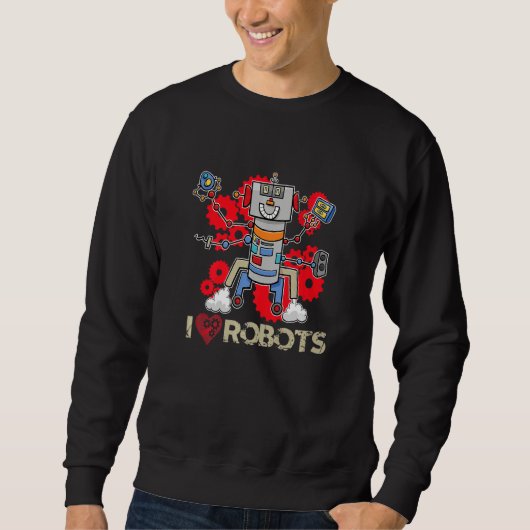 Ik hou van het bouwen van robots machines robotica trui (Voorkant)