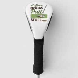 Ik hou van het doen van Putt Stuff Funny Golf Putt Golfheadcover