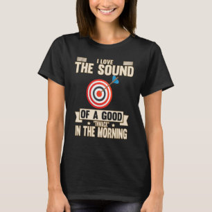 Ik hou van het geluid van een goede Gezegde Humor T-shirt