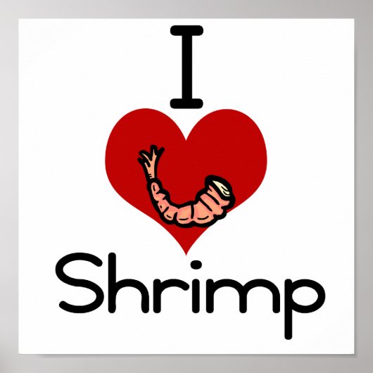 Ik hou van het hart Shrimp Poster (Voorkant)