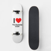 ik hou van het hooggerechtshof persoonlijk skateboard (Voorkant)