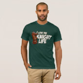 Ik hou van het Kinght Life T-shirt (Voorkant volledig)