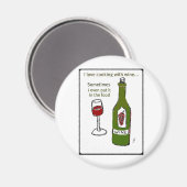 IK HOU VAN HET KOKEN MET WIJN, SOMS ZET IK HET ZEL MAGNEET (Voorkant / Achterkant)