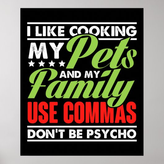 Ik hou van het koken van mijn huisdieren en mijn f poster (Voorkant)