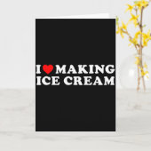 Ik hou van het maken van ijs Grappige quote Kaart (Gele Bloem)