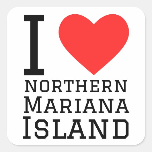 Ik hou van het noordelijke eiland Mariana Vierkante Sticker (Voorkant)