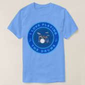 Ik hou van het spelen van de Drums (2) T-shirt (Design voorkant)