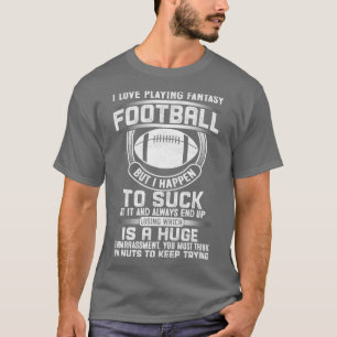 Ik hou van het spelen van fantasie football t-shirt