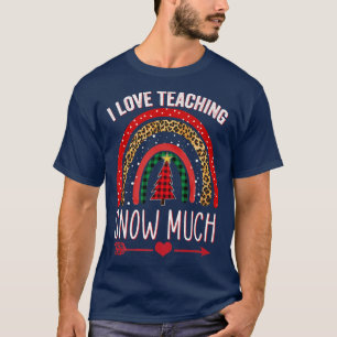Ik hou van het trainen van sneeuw veel Cute Rainbo T-shirt