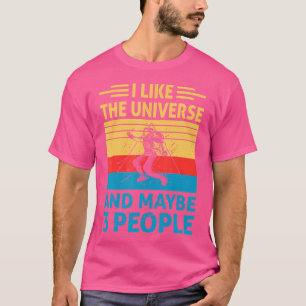 Ik hou van het universum en misschien 3 mensen van t-shirt