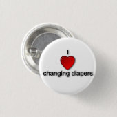 Ik hou van het veranderen van luiers ronde button 3,2 cm (Voorkant /achterkant)