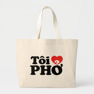 Ik hou van het Vietnamese Pho (Tôi ❤ PHỞ) Taal Grote Tote Bag