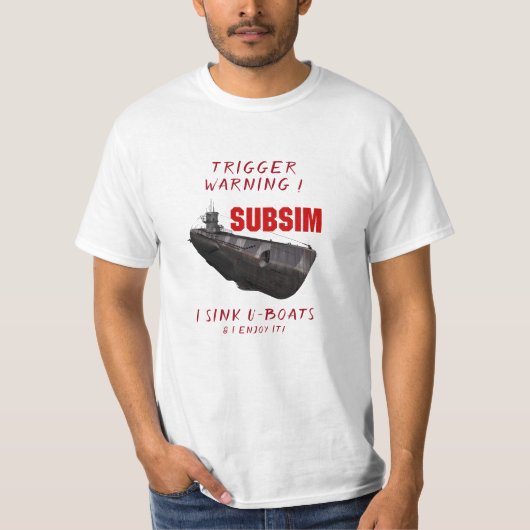Ik hou van het zinken van U-Boats T-shirt (Voorkant)