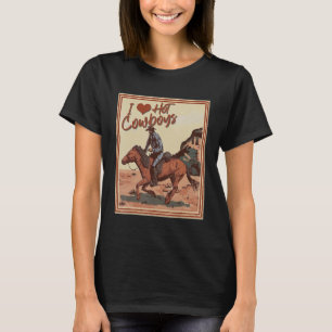 Ik hou van hete cowboys ik hart cowboys grappig la t-shirt
