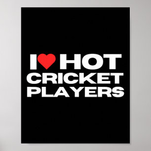 Ik hou van hete cricket-spelers Funny Sports Mom W Poster
