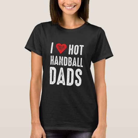 Ik hou van hete handbal vaders t-shirt (Voorkant)