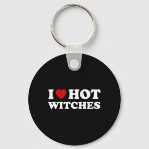 Ik hou van hete heksen grappige Halloween kostuum Sleutelhanger