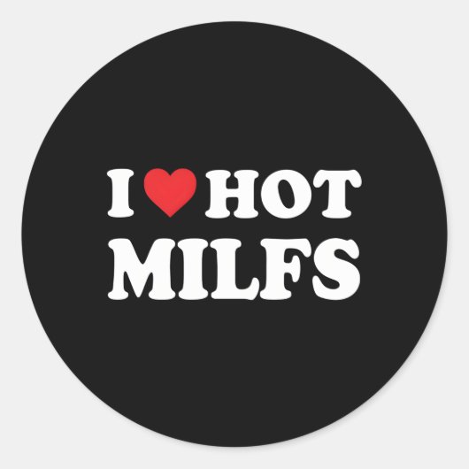 Ik hou van hete milfs rood hij heet moeders milfs ronde sticker (Voorkant)