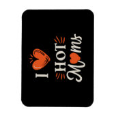 Ik hou van hete moeders ik hart hete moeders benau magneet (Verticaal)