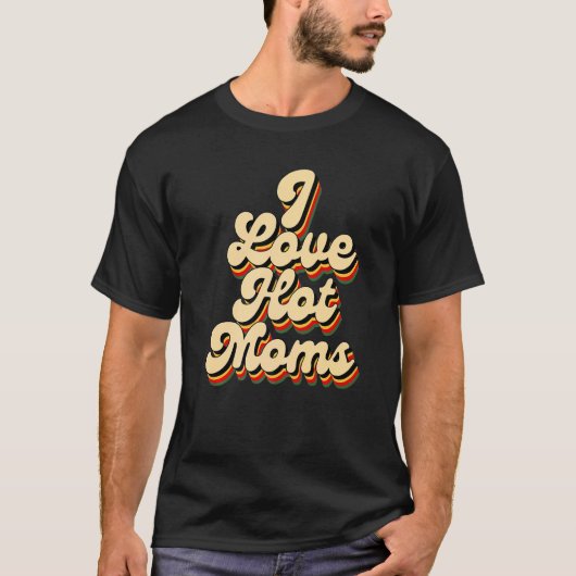 Ik hou van hete moeders t-shirt (Voorkant)