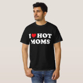 ik hou van hete moeders t-shirt (Voorkant volledig)