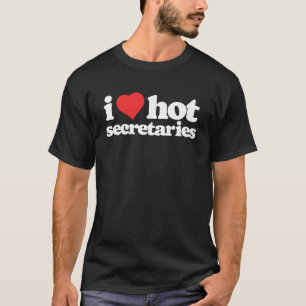 Ik hou van hete secretaresses Funny 80s Vintage He T-shirt