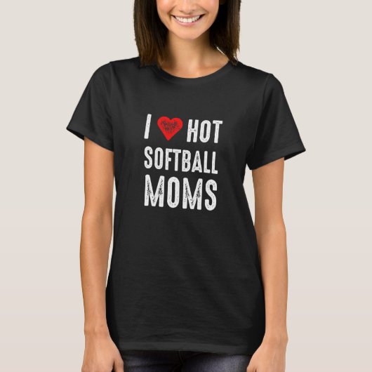 Ik hou van hete softbalmoeders t-shirt (Voorkant)