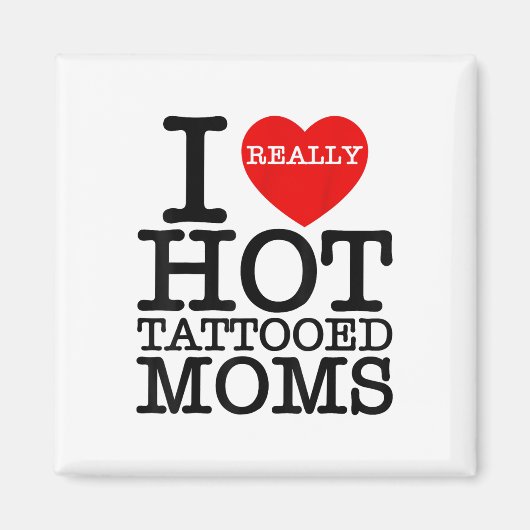 Ik hou van hete Tattoos moeders rood hart grappige Magneet (Voorkant)